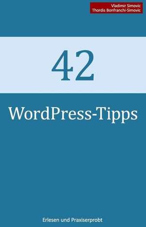 42 Wordpress-Tipps de Vladimir Simovic