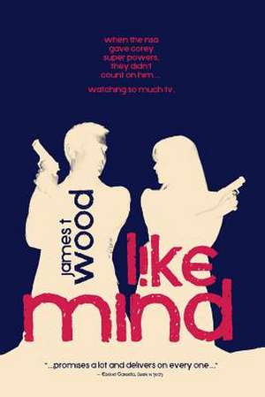 Like Mind de James T. Wood