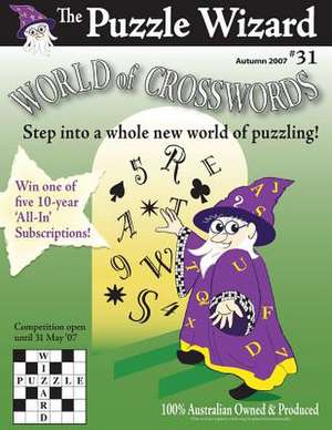 World of Crosswords No. 31 de The Puzzle Wizard