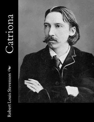 Catriona de Robert Louis Stevenson