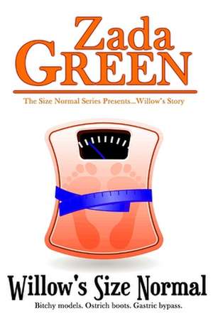 Willow's Size Normal de Zada Green