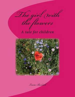 The Girl with the Flowers de Lucia Bendick