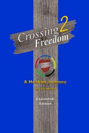 Crossing2freedom de Jan Hicks