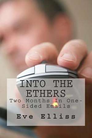 Into the Ethers de Eve Elliss