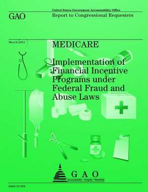 Medicare de U S Government Accountability Office