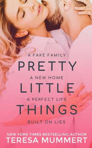 Pretty Little Things de Teresa Mummert