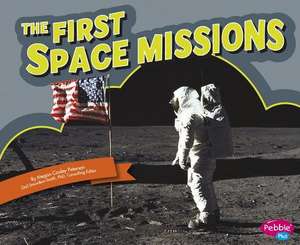 The First Space Missions de Megan Cooley Peterson