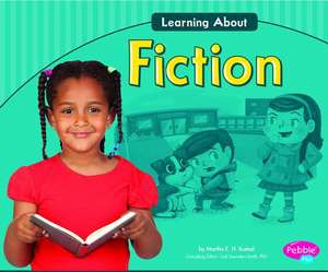 Learning about Fiction de Martha E. H. Rustad