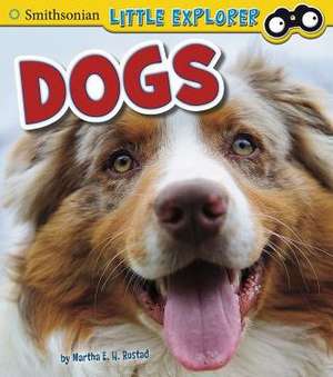 Dogs de Martha E. H. Rustad