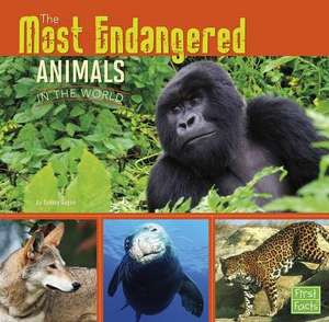 The Most Endangered Animals in the World de Tammy Gagne