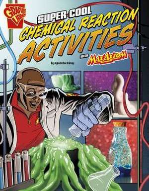 Super Cool Chemical Reaction Activities with Max Axiom de Agnieszka Biskup