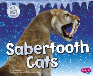 Sabertooth Cats de Melissa Higgins