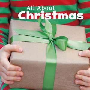 All about Christmas de Martha E. H. Rustad