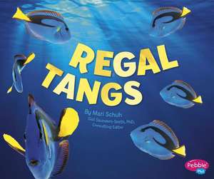 Regal Tangs de Mari C. Schuh