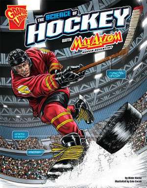 The Science of Hockey with Max Axiom, Super Scientist de Blake Hoena