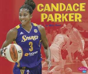 Candace Parker de Mary R. Dunn