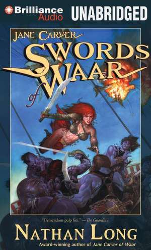 Swords of Waar de Nathan Long