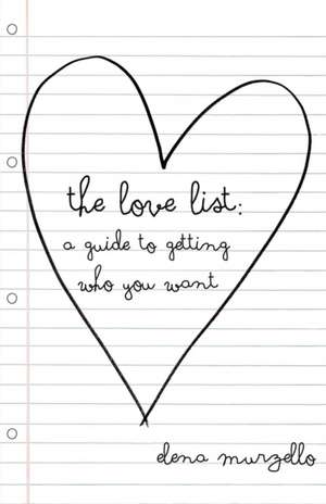 The Love List de Elena Murzello