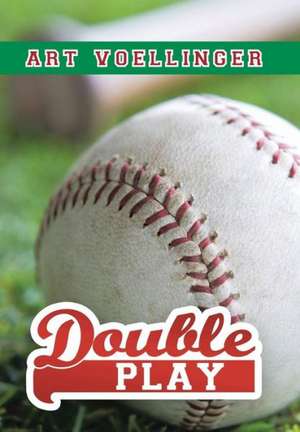 Voellinger, A: Double Play