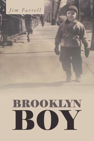 Brooklyn Boy de Jim Farrell