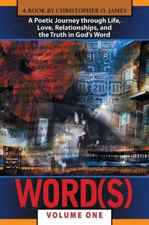 Word(s), Volume 1 de Christopher O. James