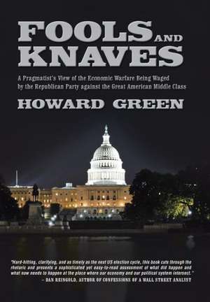 Fools and Knaves de Howard Green