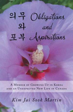 Obligations and Aspirations de Kim Jai Sook Martin