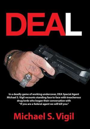 Deal de Michael S. Vigil