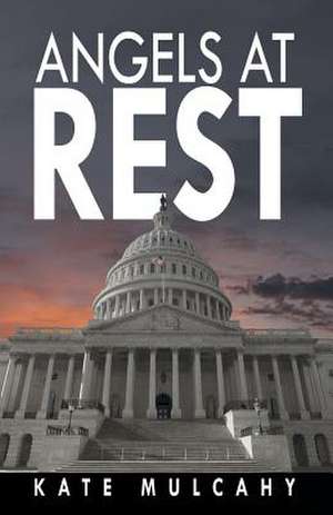 Angels at Rest de Kate Mulcahy