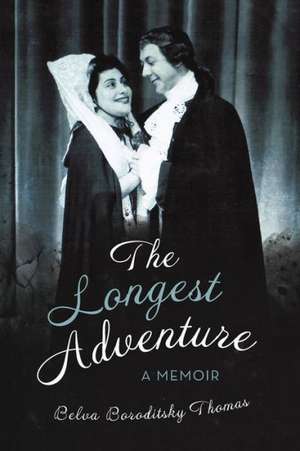 The Longest Adventure de Belva Boroditsky Thomas