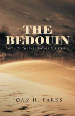 The Bedouin de Joan H. Parks