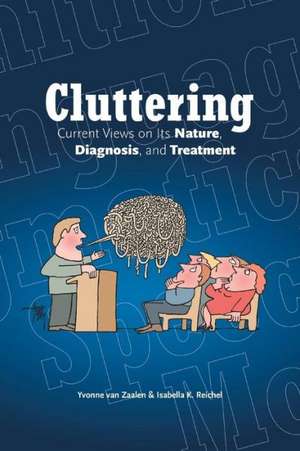 Cluttering de Yvonne Van Zaalen