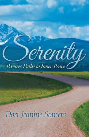 Serenity de Dori Jeanine Somers