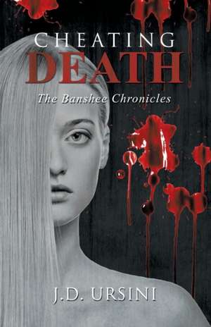 Cheating Death de J. D. Ursini