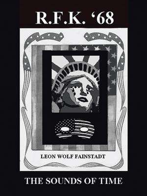 Rfk'68 de Leon Wolf Fainstadt