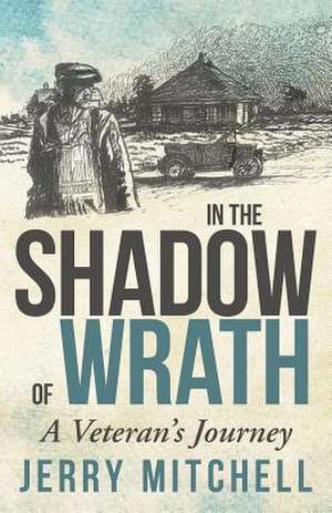 In the Shadow of Wrath de Jerry Mitchell