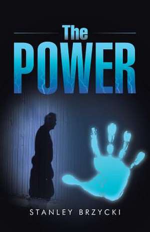 The Power de Stanley Brzycki