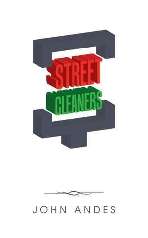 Street Cleaners de John Andes