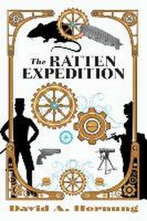 The Ratten Expedition de David A. Hornung