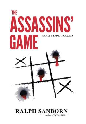 The Assassins' Game de Ralph Sanborn