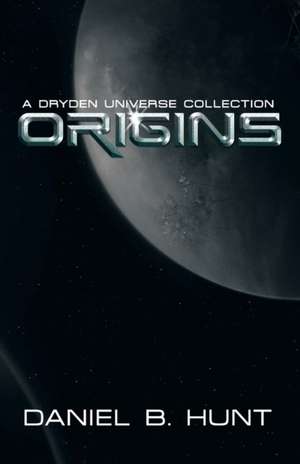 Origins de Daniel B. Hunt