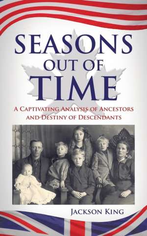 Seasons Out of Time de Jackson King