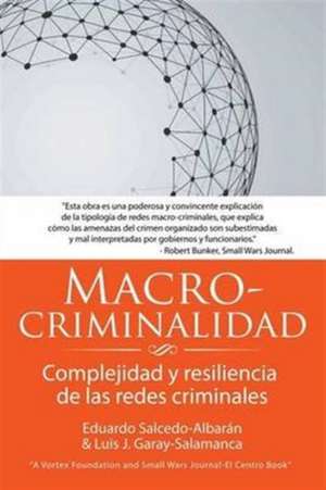 Macro-criminalidad de Et Al Eduardo Salcedo-Albaran