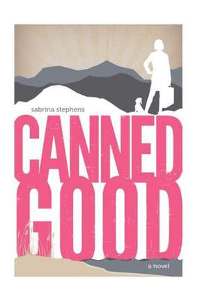 Canned Good de Sabrina Stephens