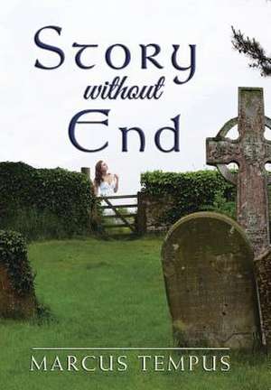 Story Without End de Marcus Tempus