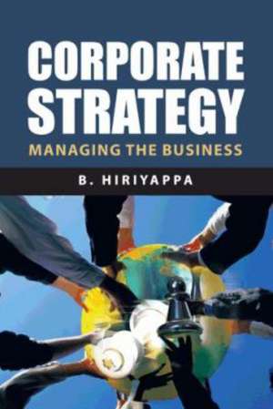 Corporate Strategy de B. Hiriyappa