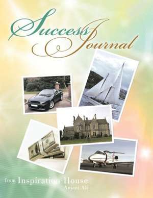 Success Journal de Anjani Ali