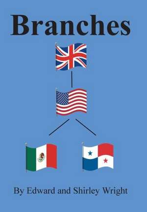Branches de Edward And Shirley Wright