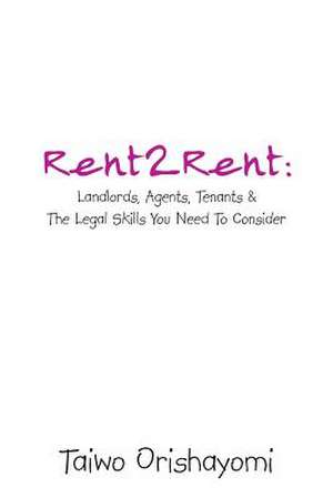 Rent2rent de Taiwo Orishayomi