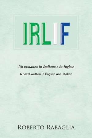 Irlif de Roberto Rabaglia